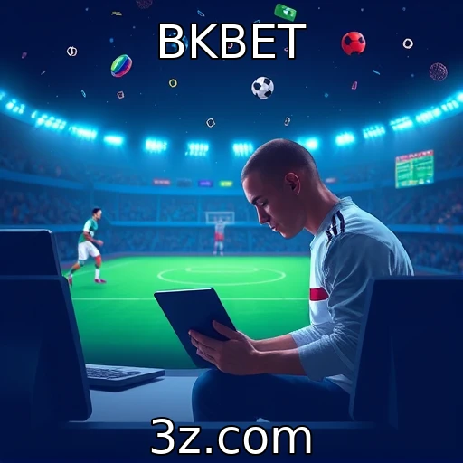 BKBET Análise aprofundada das apostas esportivas na era digital